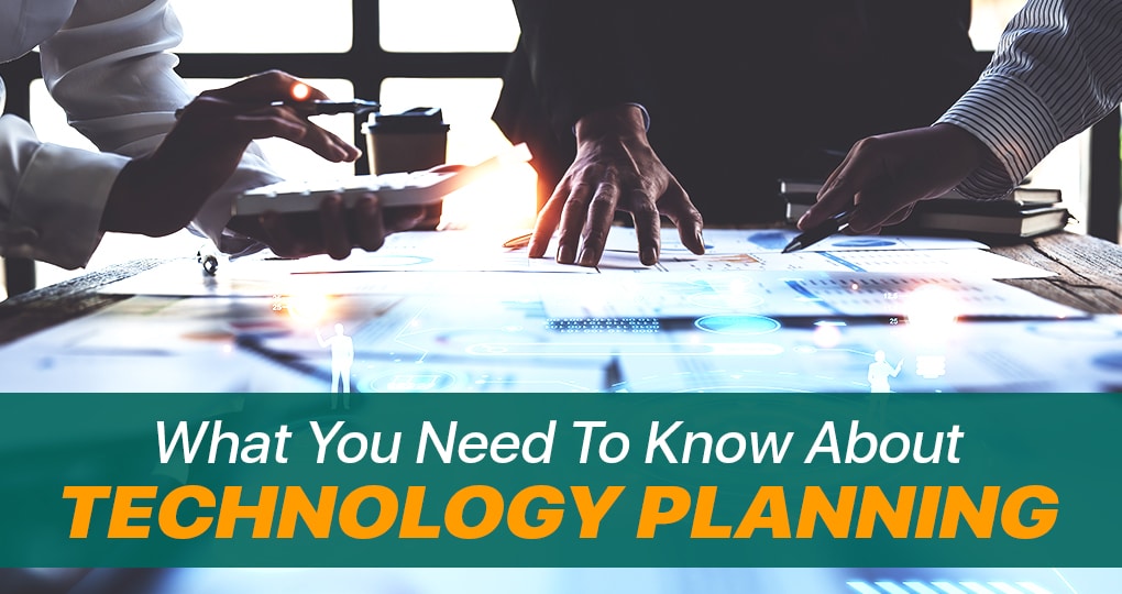 Key Insights on Technology Planning