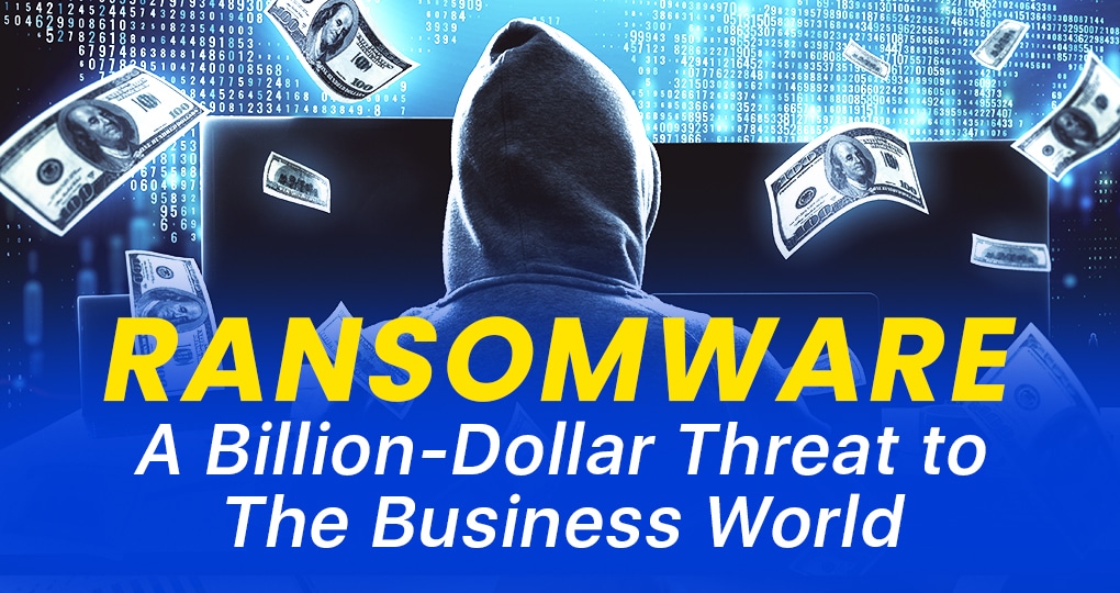 The Billion-Dollar Risk Ransomware